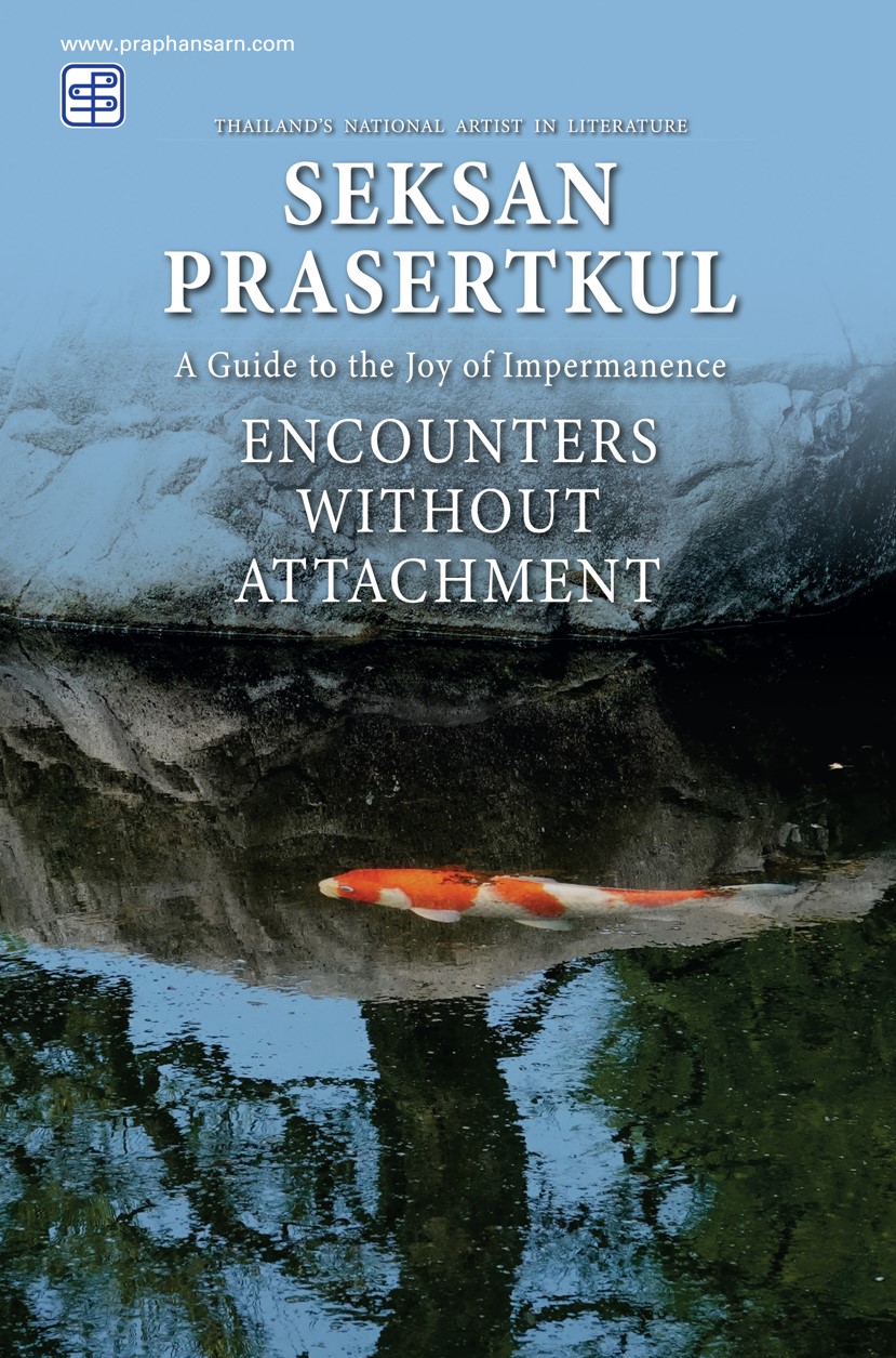 Encounters Without Attachment