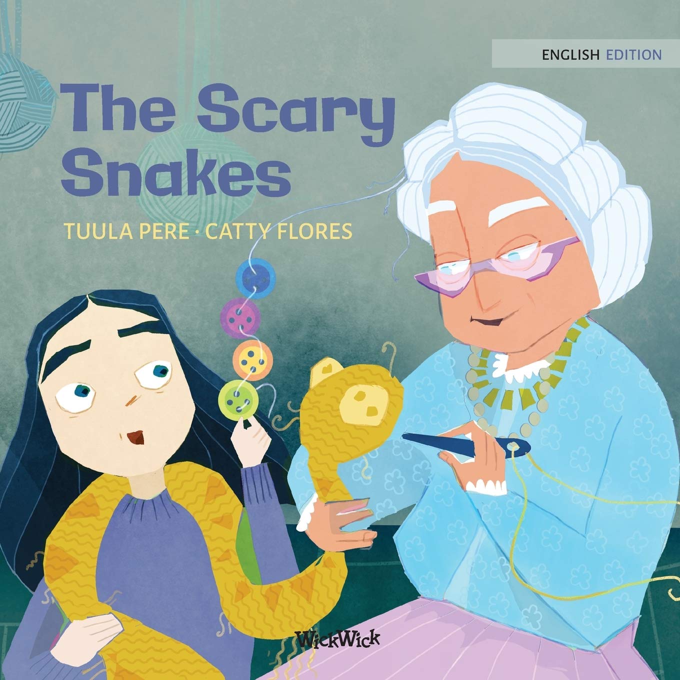 The Scary Snakes (Little Fears)